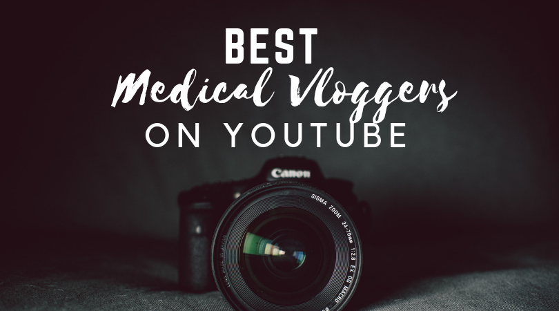 List of the Most Popular Medical Vloggers on YouTube