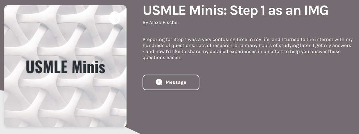 UPDATED: USMLE Minis Podcast: Step 1 as an IMG – Episode 3 out now!