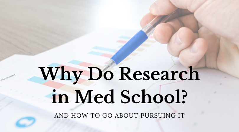 Why You Should Do Research in Medical School