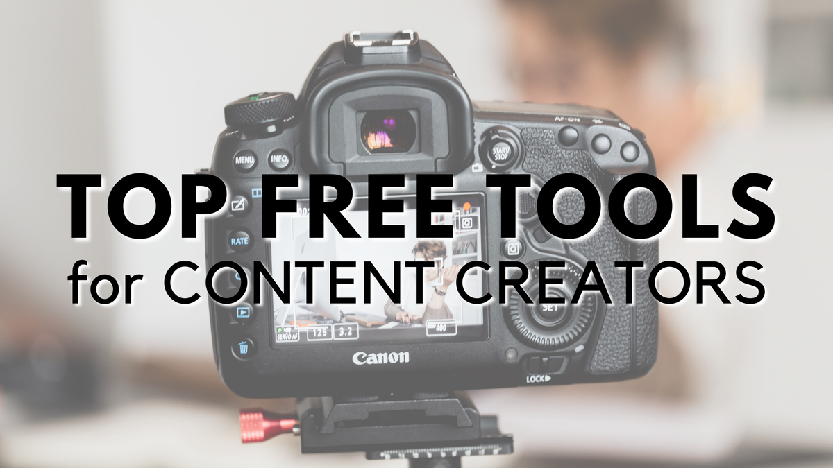 Popular & Little Known Tools for Content Creators