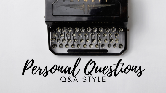 Answering your personal questions: Q&A-style (2020)