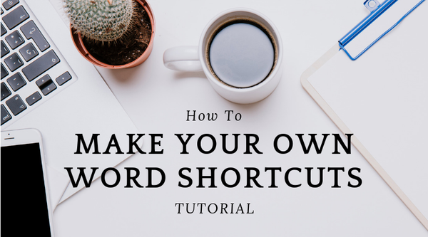 How to Set Up Shortcuts on Word