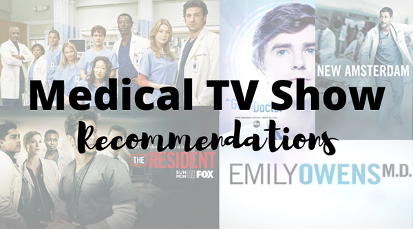 Best Medical TV Shows | My Favorites & Your Suggestions